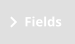 Fields